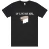 Toilet Paper Meme DH T Shirt