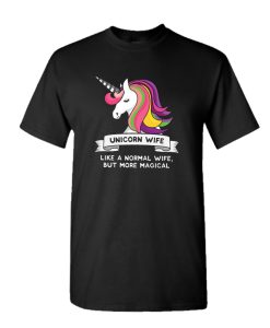 Unicorn Wife DH T Shirt