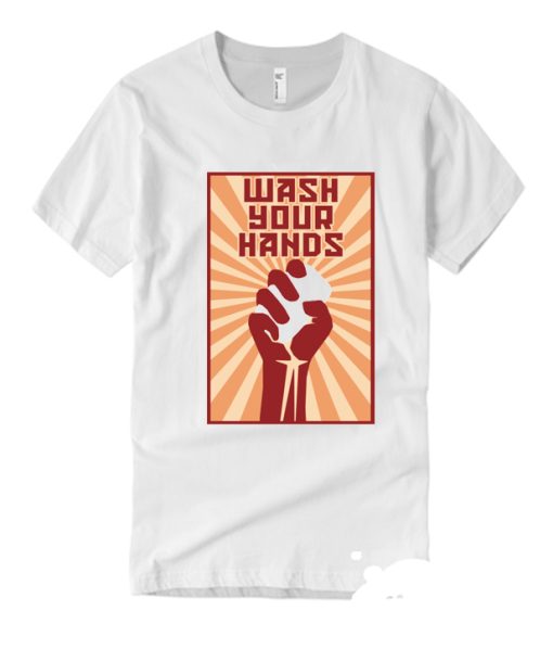 WASH YOUR HANDS Smooth DH T Shirt