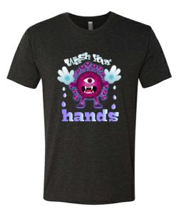 Wash Your Hands Best DH T Shirt