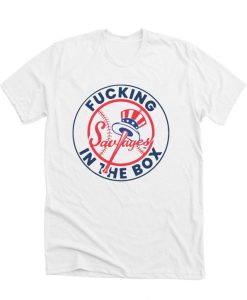 Yankees Fucking Savages in the Box White DH T-Shirt