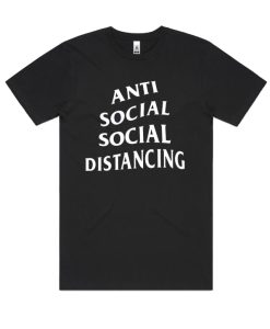 anti social social distancing DH T shirt