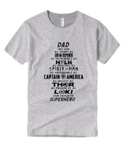 Avengers dad quote DH T Shirt