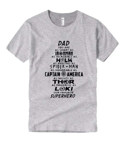 Avengers dad quote DH T Shirt