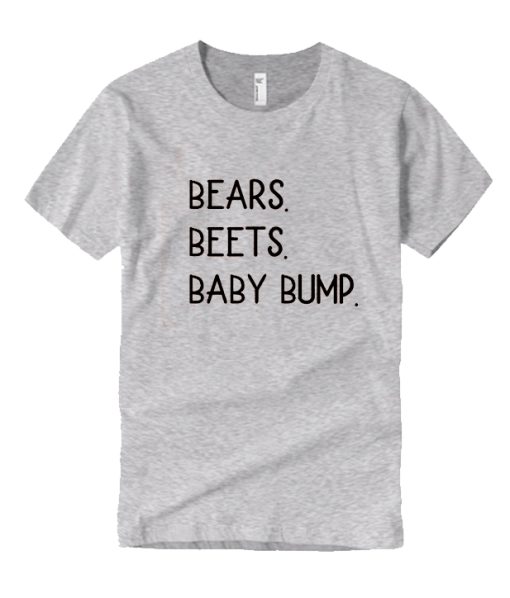 Bears Beets Baby Bump DH T Shirt