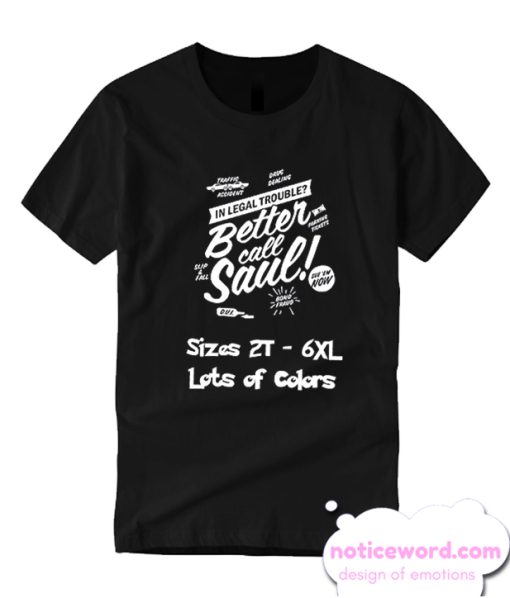 Better Call Saul Parody smooth T-Shirt