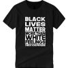 Black Lives Matter - More Than White Feelings Check Your Privilege DH T Shirt