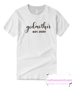 Cute Godmother smooth T Shirt