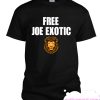 Free Joe Exotic Good smooth T Shirt