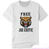 Free Joe Exotic Image smooth T Shirt