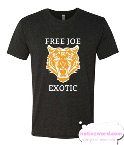 Free Joe Exotic Tiger King Fan smooth T Shirt