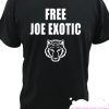 Free Joe Exotic smooth T Shirt