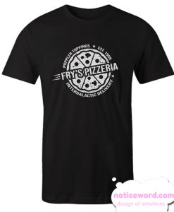 Fry's Pizzeria smooth T Shirt