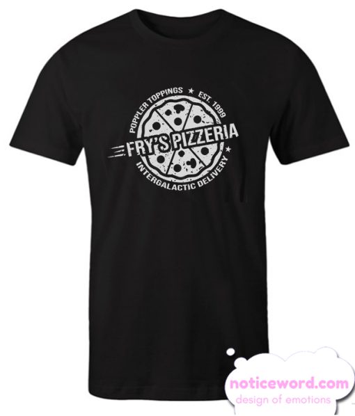 Fry's Pizzeria smooth T Shirt