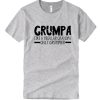 Grumpa - Fathers Day DH T Shirt