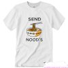 Half It Send Noods Funny smooth T-Shirt