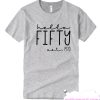 Hello Fifty Est 1970 smooth T-Shirt