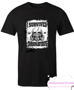 I Survived Coronavirus COVID-19 smooth T-shirt