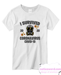 I Survived Coronavirus Covid-19 Ncov smooth T-shirt