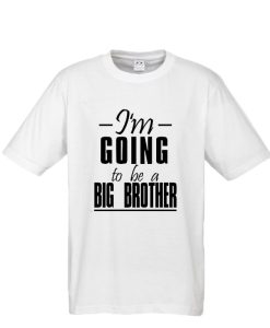 I'm Going To Be A Big Brother DH T Shirt