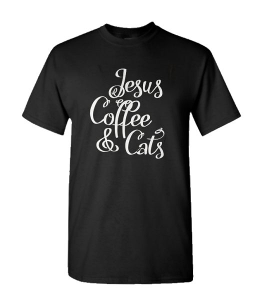 Jesus Coffee & Cats DH T Shirt