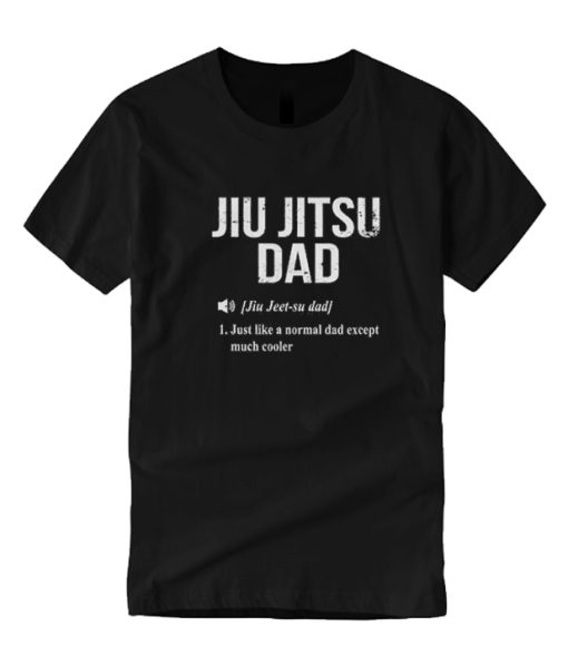 Jiu Jitsu Dad Shirt Jiu Jitsu DH T-Shirt