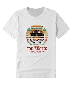 Joe Exotic For Governor White DH T-Shirt