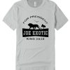 Joe Exotic For President Awesome DH T-Shirt