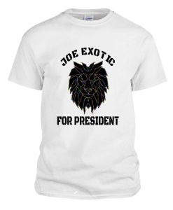 Joe Exotic For President - Joe Exotic DH T-Shirt