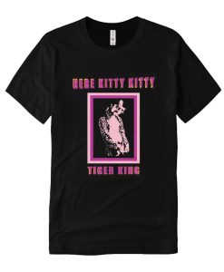 Joe Exotic Here Kitty Kitty DH T-Shirt