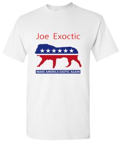 Joe Exotic make America Exotic again DH T-Shirt