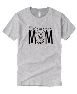 Pyrenees Mom DH T-Shirt