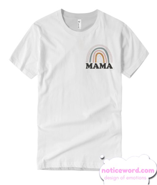 Rainbow Mama smooth T-shirt