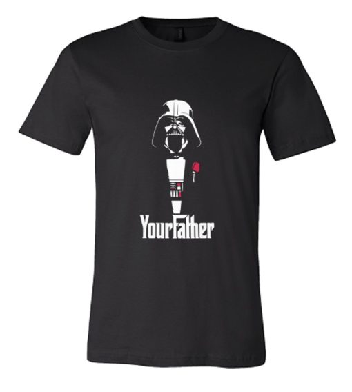 Star Wars Your Father DH T shirt