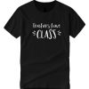 Teachers Have Class DH T Shirt