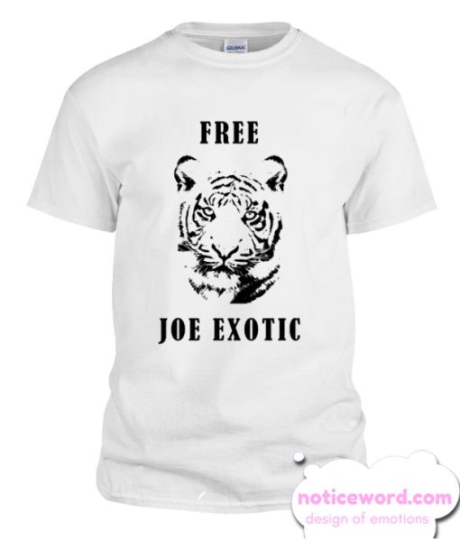 free joe exotic funny smooth T Shirt