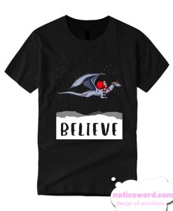 Believe - Santa Flying a Dragon smooth T Shirt