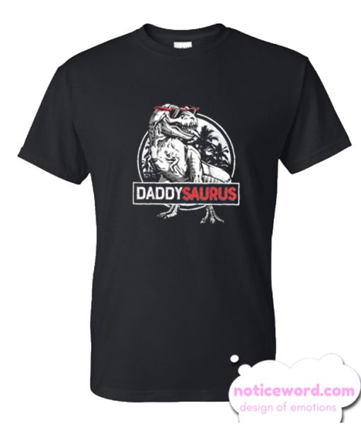 Daddysaurus Fathers Day smooth T Shirt