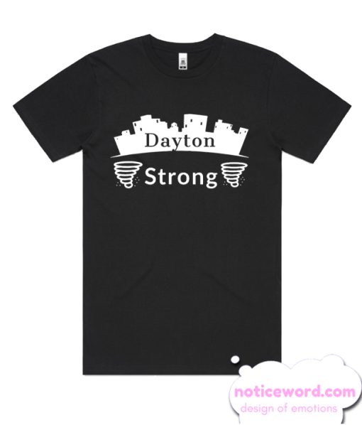 Dayton Ohio State Strong smooth T Shirt