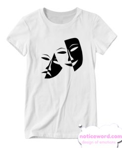 Drama Masks (Faces) Sad & Happy smooth T Shirt