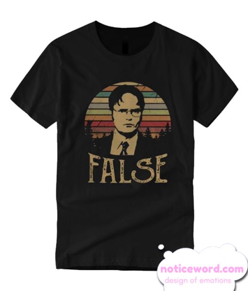 Dwight Schrute False T-shirt