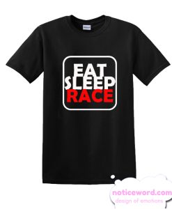 Eat Sleep Race Icon smooth T Shirt