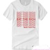 Eat The Rich Thank You Have A Nice Day Style smooth T Shirt