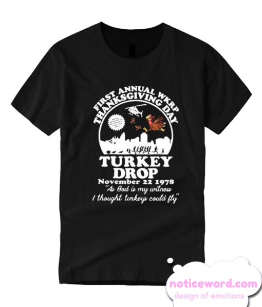 First annual WKRP thanksgiving day Turkey drop T-shirt