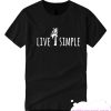 Live Simple smooth T Shirt