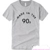Made in the 90s smooth T Shirt