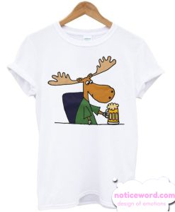 Moose drinking beer smooth T Shirt