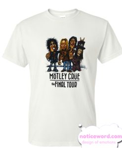 Motley Crue Final Tour smooth T Shirt