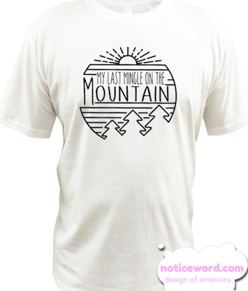 Mountain Bachelorette smooth T Shirt