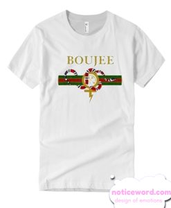 Boujee T Shirt